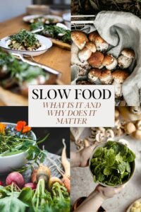 What Is Slow Food? Principles, Benefits and Daily Habits